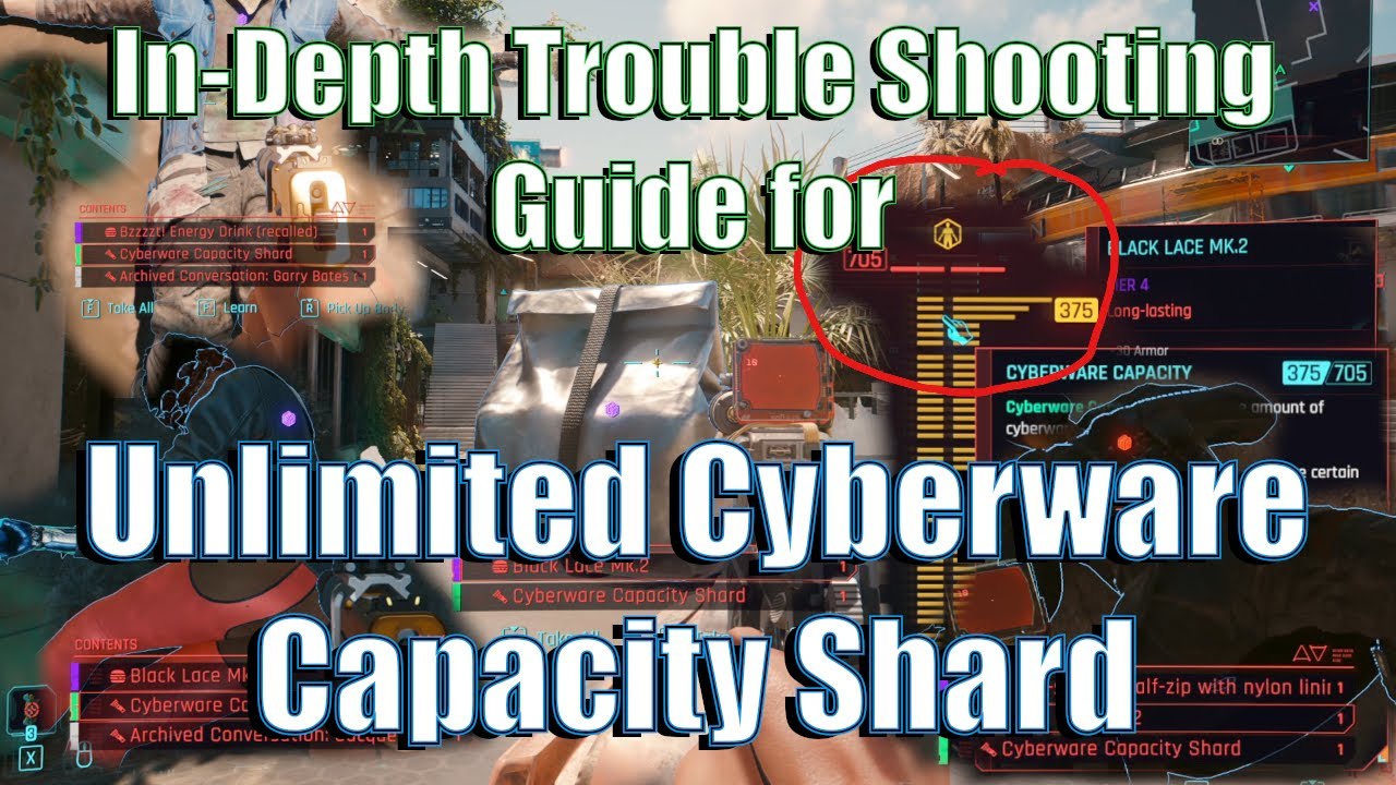 InDepth Tutorial Infinite Cyberware Capacity Shards Bag Glitch