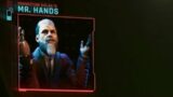 Mr Hands gets Angry at V – Cyberpunk 2077 Phantom Liberty
