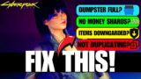 Fix Items Not Duplicating – Cyberpunk 2077