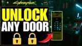 UNLOCK Any Door In Cyberpunk 2077 | No Attribute Points Required!