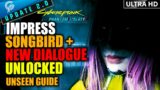 [Unseen Guide] UNLOCK NEW DIALOGUE After First Meet W/ Songbird By Doing This | Cyberpunk 2077