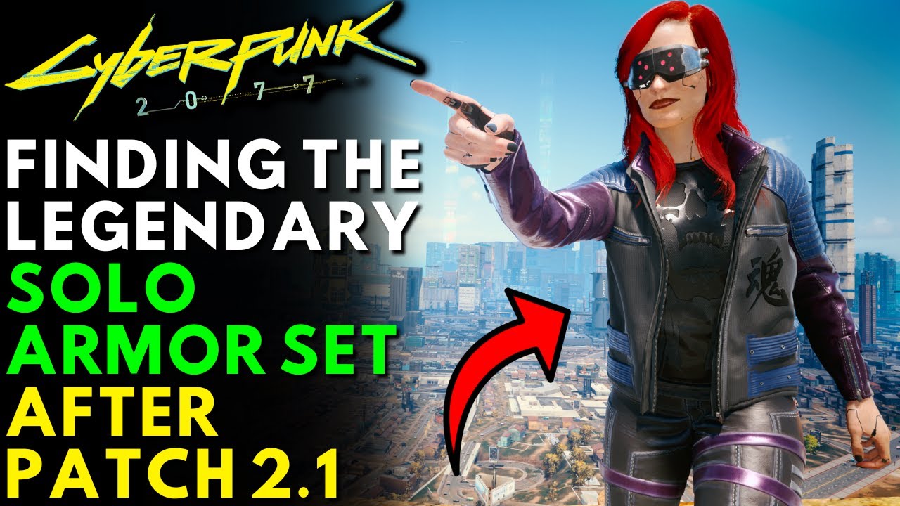 Cyberpunk 2077 How To Get Legendary Solo Armor Set Update 2.1 (Locations & Guide