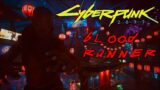 Cyberpunk 2077 | The Blood Runner | Pure Netrunner | Contagion Build | Seraph & Psalm | Very Hard