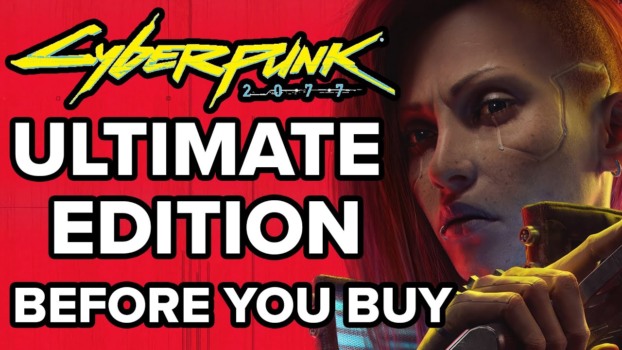 Cyberpunk 2077: Ultimate Edition - 15 Things You NEED TO KNOW Before ...
