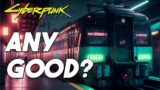 Day One Of Cyberpunk 2077's New Metro System