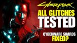 Glitches Tested After The 2.1 Update + Cyberware Shard Test- Cyberpunk 2077