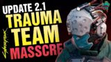 New HIDDEN Trauma Team AMBUSH Event! Cyberpunk 2077 Update 2.1