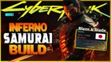 The UNSTOPPABLE Inferno Samurai Build! Conquer w/ Fiery Katana & Sandevistan in Cyberpunk 2077 2.1