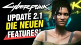 Update 2.1: Die NEUEN Features in CYBERPUNK 2077!
