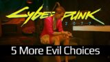 5 More Evil Things You Can Do in Cyberpunk 2077 That You (Probably) Missed!