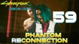 [59] Phantom Reconnection (Let's Play Cyberpunk 2077 – Phantom Liberty (2.1) w/ GaLm)