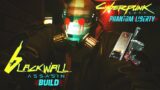 Blackwall Assasin Ep1 – Cyberpunk 2077 Phantom Liberty (Canto MK.6 Build)