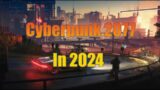 Checking Out Cyberpunk 2077 in 2024 | Worth the Hype? | Part 3