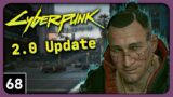 Cyberpunk 2077 Gameplay part 68 – Weaponized Cars and 1st Person… (CP2077 2.0 Phantom Liberty DLC)