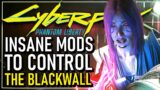 Cyberpunk 2077 Mods to Control the Blackwall