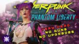 MELEE ONLY, NO CYBERWARE – LIVE Cyberpunk 2077: Phantom Liberty