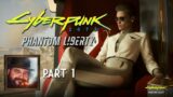 Oxhorn Plays Cyberpunk 2077: Phantom Liberty DLC – Part 1