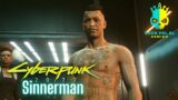 Sinnerman – Cyberpunk 2077