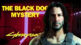 The Black Dog of Night City | Cyberpunk 2077 Theory