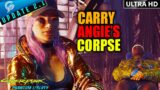 What Happens If V CARRIES ANGIE'S CORPSE On His Way Out | Cyberpunk 2077