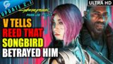 What Happens If V TELLS REED ABOUT SONGBIRD's BETRAYAL To V | Cyberpunk 2077 PHANTOM LIBERTY