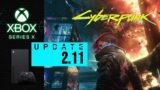 CyberPunk 2077 Patch 2.11 Test – Xbox Series X GamePlay