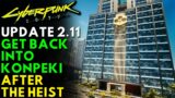 Cyberpunk 2077 – Get Back into Konpeki Plaza to Grab Nehan, Satori, Iguana Egg & More! | Update 2.11