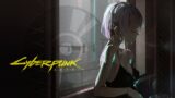 Cyberpunk 2077 In-Game Ambiance & Unreleased Soundtracks Mix | EDM for Focus & Relax
