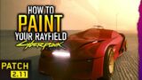How to change your Rayfield's color in Cyberpunk 2077 Patch 2.11 (not the Murkman Caliburn)