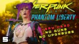 MELEE ONLY, NO CYBERWARE – LIVE Cyberpunk 2077: Phantom Liberty Part 5