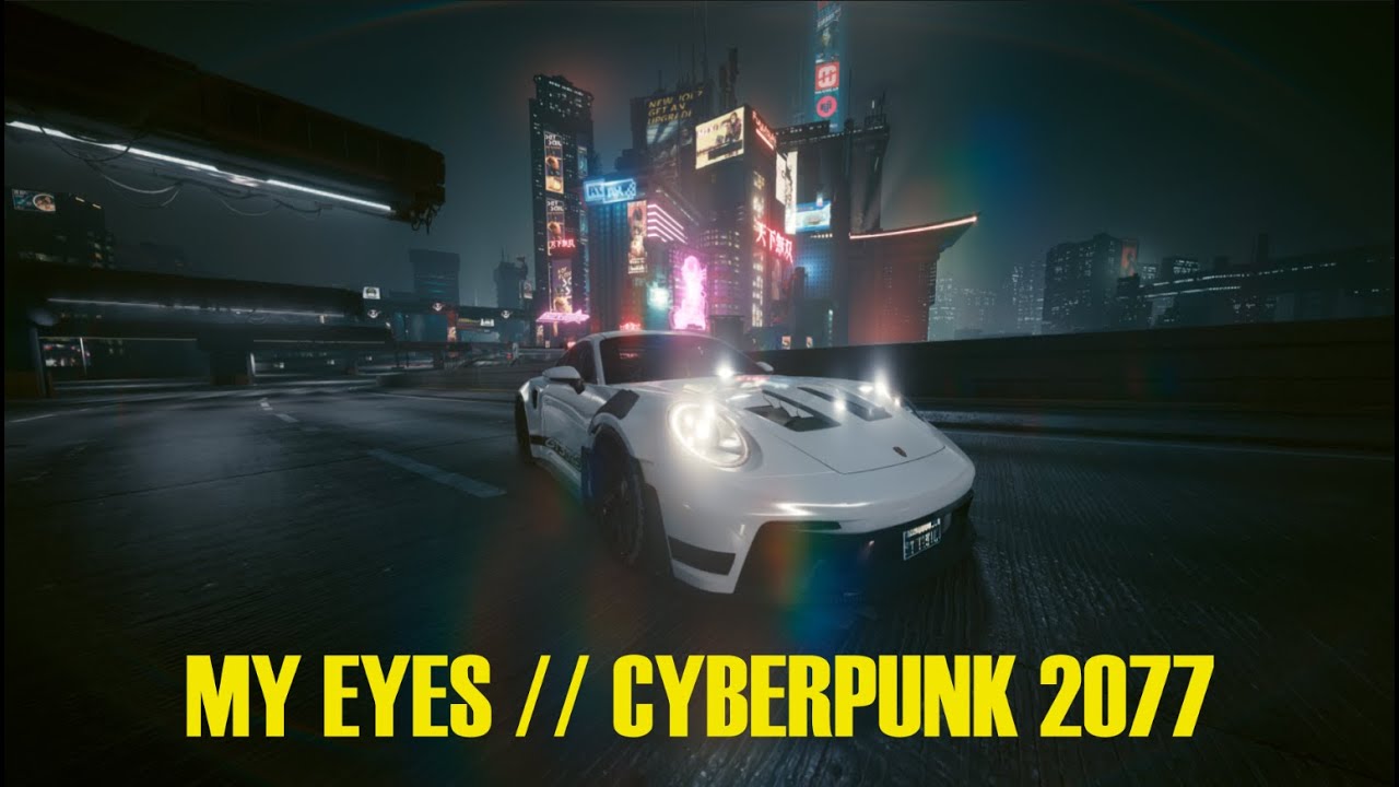 MY EYES - TRAVIS SCOTT // CYBERPUNK 2077 - Cyberpunk 2077 videos