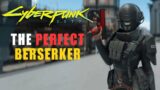 Psycho Berserker VS Maxtac | Cyberpunk 2077