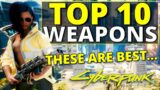 The Ultimate 10 BEST Weapons in Cyberpunk 2077! (100k Subs Special)