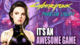 Cyberpunk 2077 Phantom Liberty It is an awesome game | Yes it is worth playing