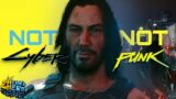 Cyberpunk 2077 is Neither Cyber nor Punk (Review after 300+ Hours)