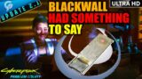 (Hidden Dialogue) Blackwall Talks About How V Manage To Influence Johnny | Cyberpunk 2077
