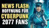 News Flash: Cyberpunk 2077, NEUE Cyberpunk & SciFi Games UND Stellar Blade!