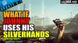 What Happens If JOHNNY USES HIS SILVERHAND | Cyberpunk 2077