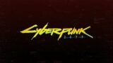 Cyberpunk 2077 2.0 Update Playthrough + Phantom Liberty | Day 10