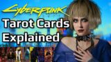 Cyberpunk 2077 Tarot Cards Explained | Meaning, Location, and Predictions