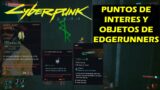 Cyberpunk 2077 objetos y ubicaciones Edgerunners (chamarra de David, escopeta rebeca, entre otros)