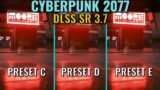 DLSS 3.7 – Preset E vs D vs C – Cyberpunk 2077 – RTX 3070 – 1440p