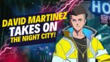 David Martinez TAKES OVER Night City – Cyberpunk 2077: Phantom of Liberty