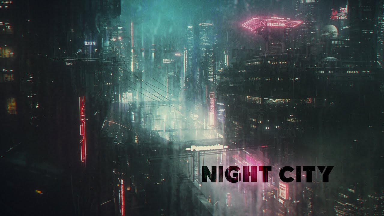 Night City: PURE Cyberpunk Ambient For Cyberpunk 2077 - Blade Runner ...