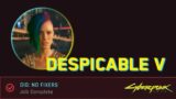 Cyberpunk 2077 – Despicable V – No Fixers