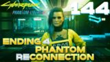 [143] Phantom Reconnection (Cyberpunk 2077 – Phantom Liberty (2.1) w/ GaLm) The Sun Ending