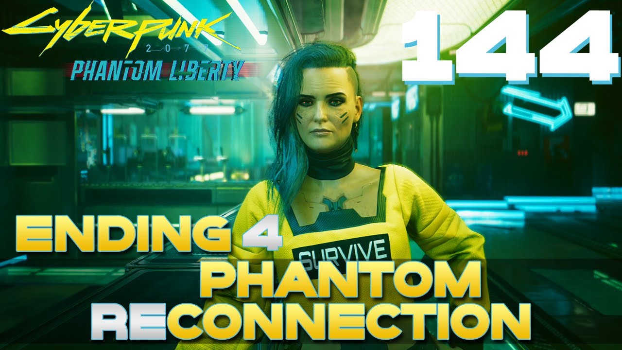 [143] Phantom Reconnection (Cyberpunk 2077 Phantom Liberty (2.1) w/ GaLm) The Sun Ending