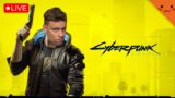 Cyberpunk 2077 – First Playthrough Livestream – Part 6.3