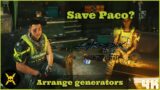 Cyberpunk 2077: What happens when V tells Paco that she can arrange generators?