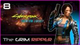 PHANTOM LIBERTY (Cyberpunk 2077) #8 : The Grim Ripper